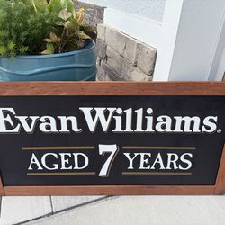 Evan Williams Beer Sign  23.5”x47”