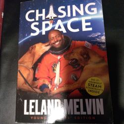 Chasing Space: Non Fiction By Leland Melvin: Published April 10 2018.