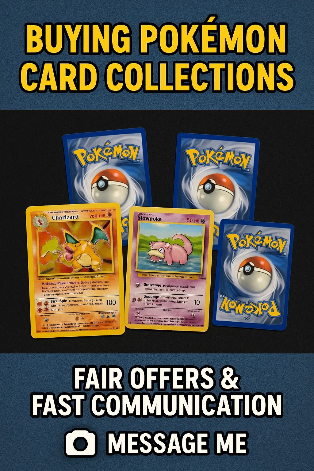 I Buy Pokemon Collections!
