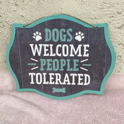 Dog Sign
