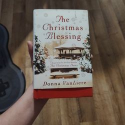 The Christmas Blessing Donna Vanloer (Christmas Shoes Series)