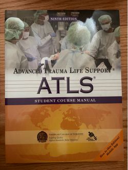 Advanced Trauma Life Support - Student Course Manual