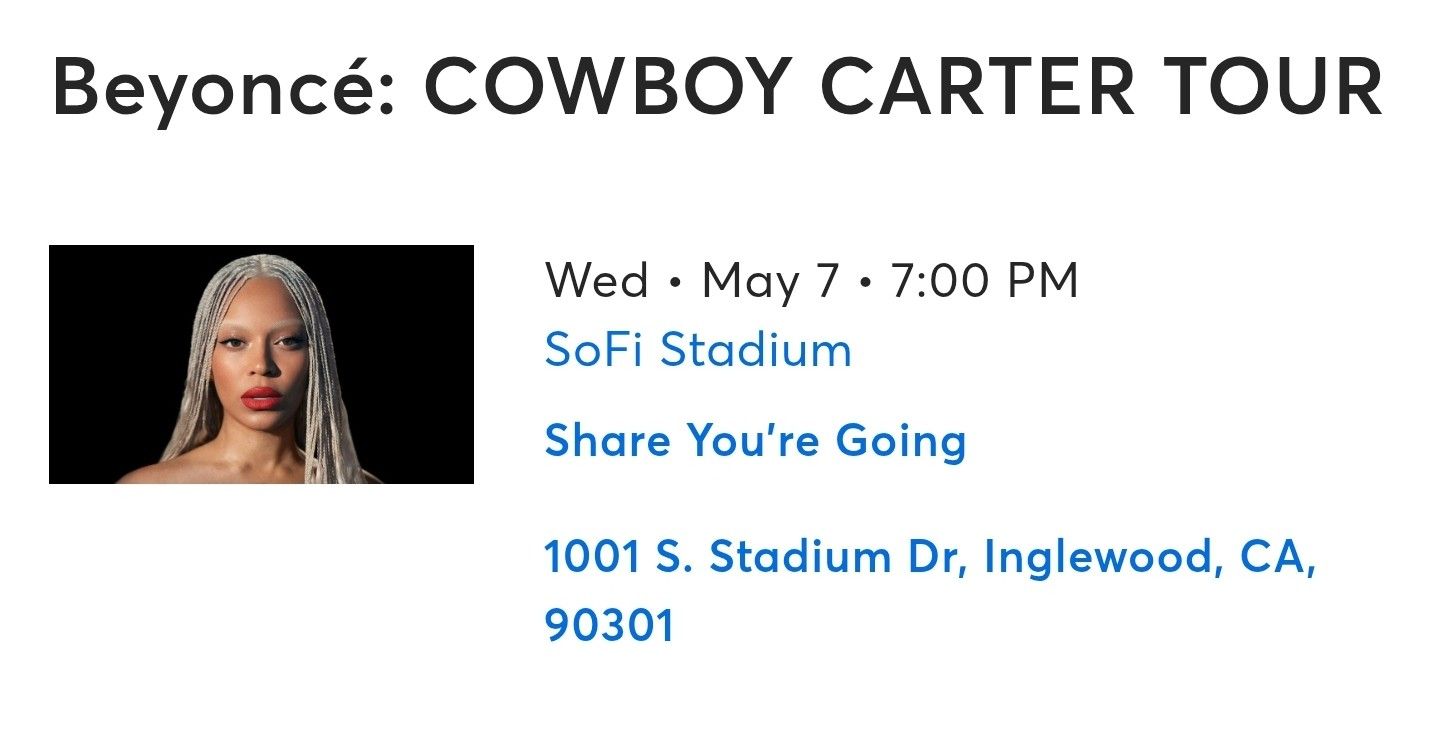 Beyonce Cowboy Carter Tour 2 Tickets Available  At SoFi