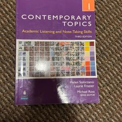 Contemporary Topics: Academic Listening and Note-Taking Skills 