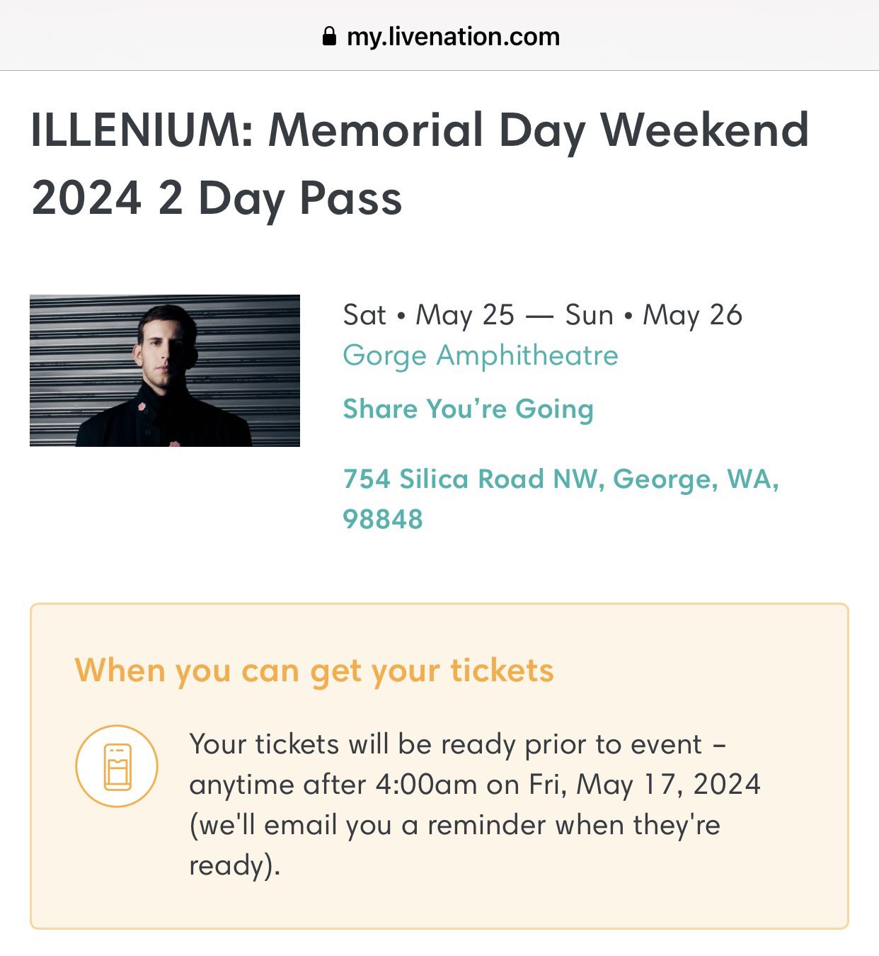 Selling 2 ILLENIUM Tickets: Memorial Day Weekend 2024 - 2 Day Pass