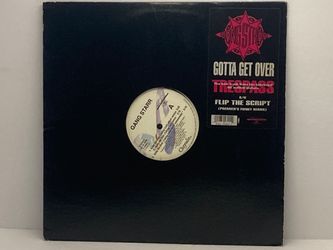 Gang Starr - Gotta Get Over b/w Flip The Script 12” Vinyl