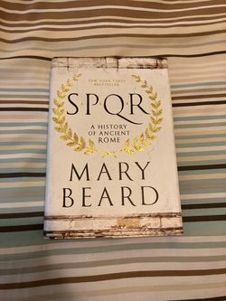 SPQR: A History of Ancient Rome by Mary Beard