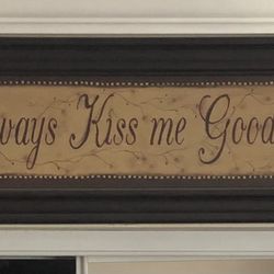 Always kiss me good night frame