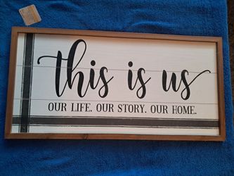 This Is Us Sign