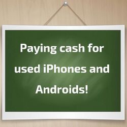 Buying used iPhones and android