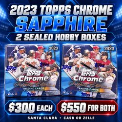 2023 Topps Chrome Sapphire Edition Baseball — 2 Sealed Hobby Boxes