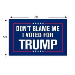 DONT BLAME ME FLAG