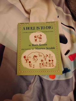 A Hole Is to Dig by Ruth Krauss