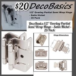 Deco Basics 1/2" Overlay Partial Semi Wrap Hinge - Satin Nickel - 25 Pack