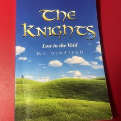 The Knights: Lost in the Void - Signed Paperback Novel
