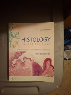 Histology: A Text and Atlas, 8th Edition Utep Biology