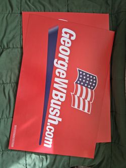 George W. Bush Campaign Signs