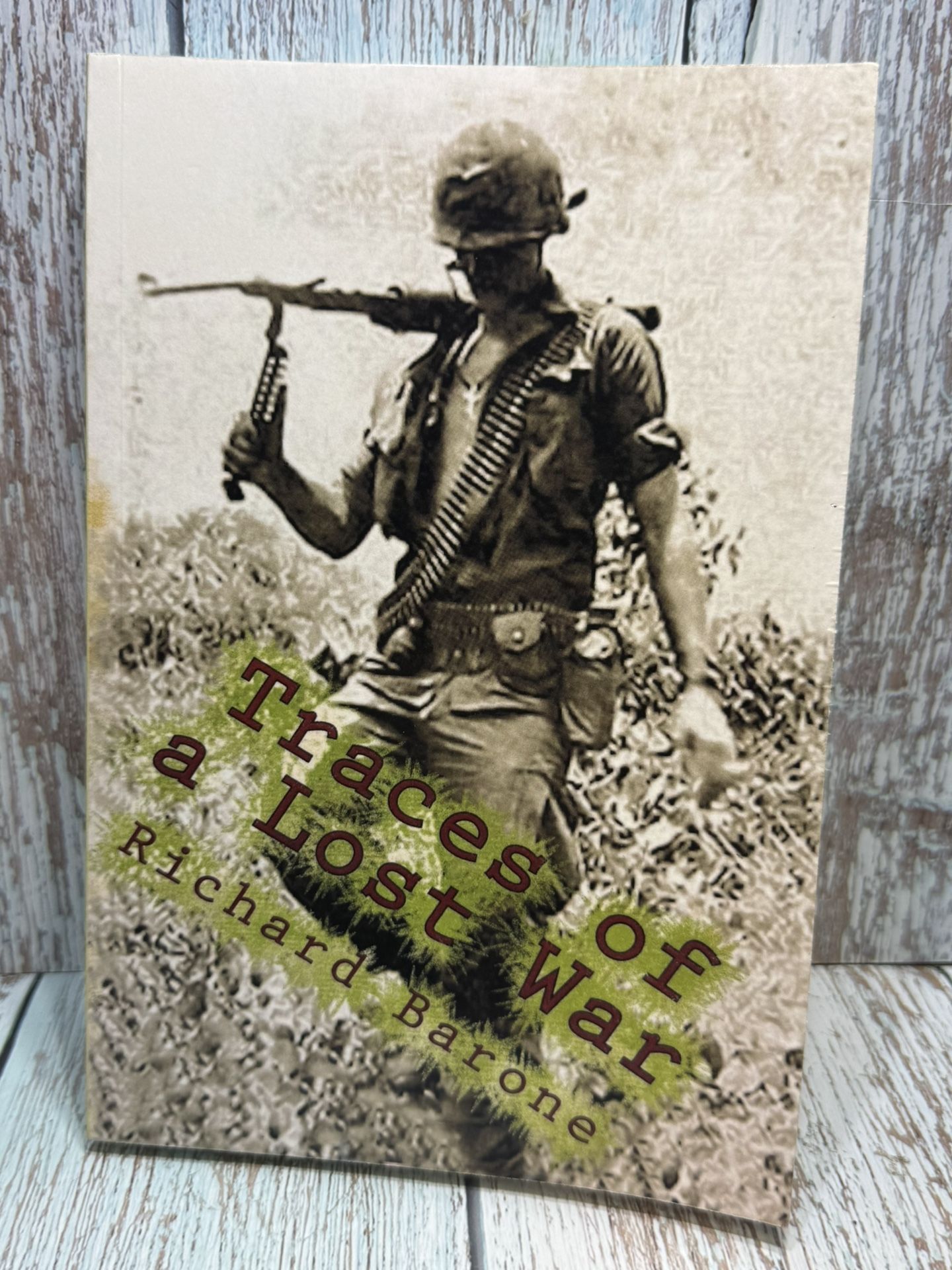 Traces Of a Lost War By Richard Barone Must Read Hard To Find