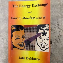 The Energy Exchange and How to Manifest With It