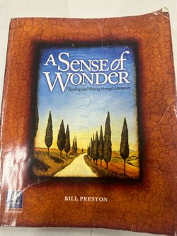 Book Title: A Sense of Wonder: Reading and Writing Through https://offerup.com/redirect/?o=TGl0ZXJhdHVyZS5BdXRob3I=: Bill Preston (or William Preston)