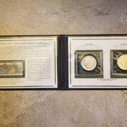 The First And Last Morgan Silver Dollar Set