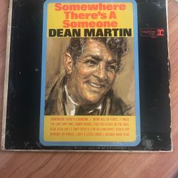 Somewhere There’s A Someone Record  - Dean Martin 