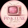 The PINK LUXE Edit