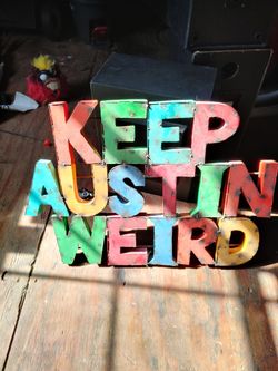 Keep Austin Weird Sign
