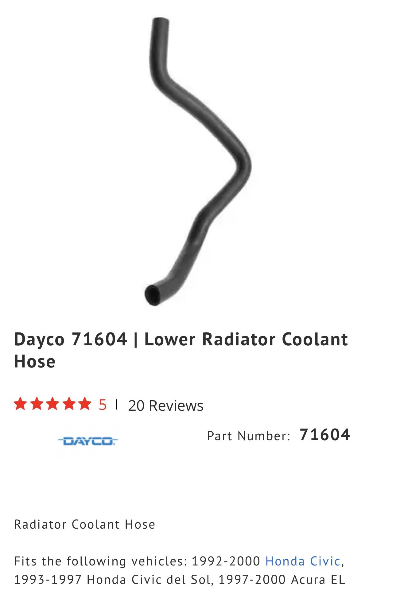“New” Dayco 71604/ Lower Radiator Coolant Hose