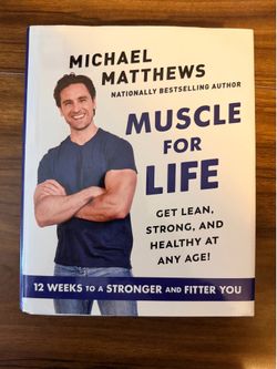 Muscle for Life by Michael Matthews (Hardcover) Excellent condition
