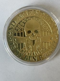 The Second Amendment 14kt Gold Pl 1 Oz Coin “2ND AMENDMENT IS MY GUN PERMIT”