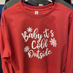 Baby  It’s Cold Outside Long Sleeve