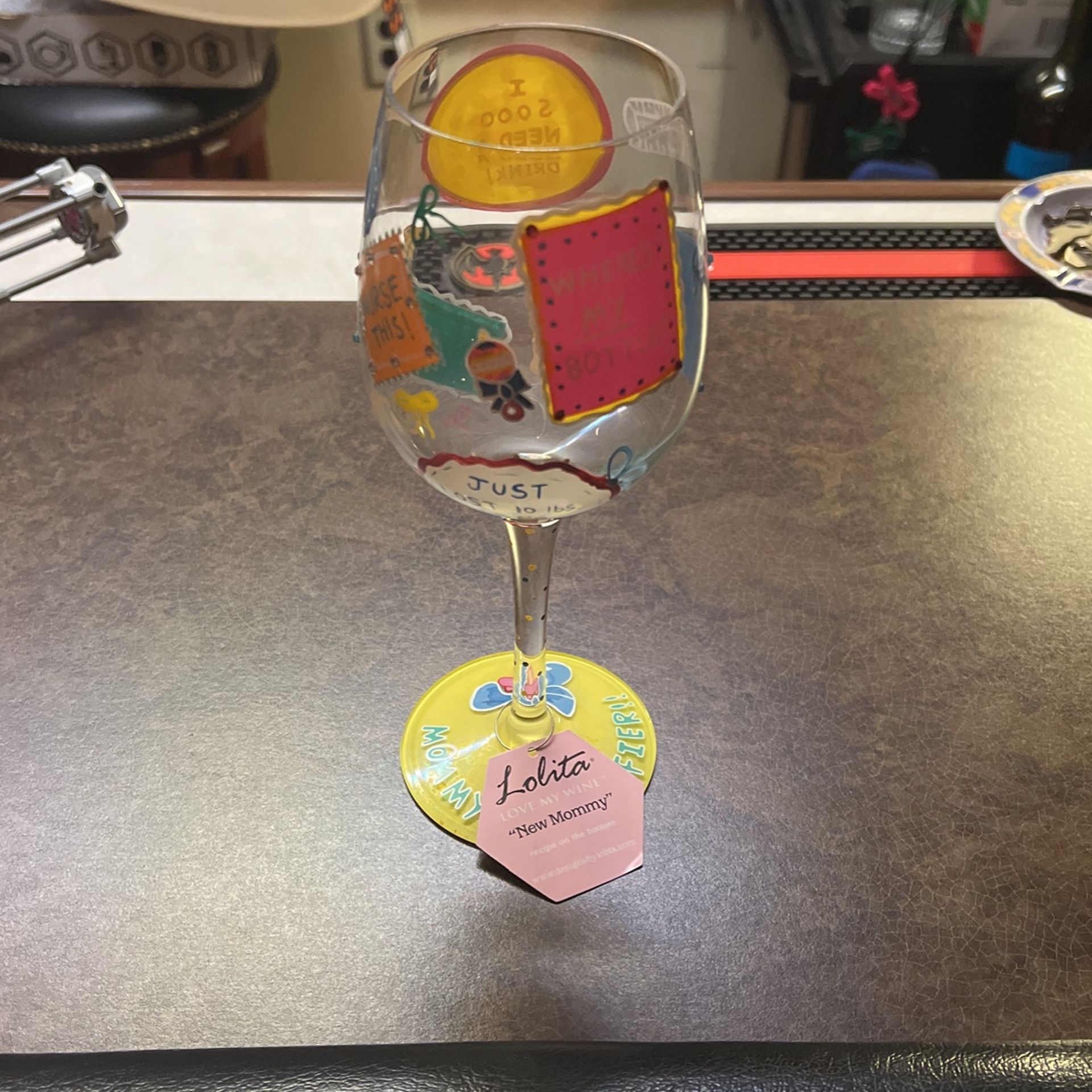 Lolita “New Mommy “ Wine Glass