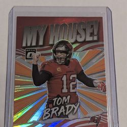 Tom Brady My House Optic