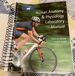Humans Anatomy & Physiology Lab. Manual 13th Ed.