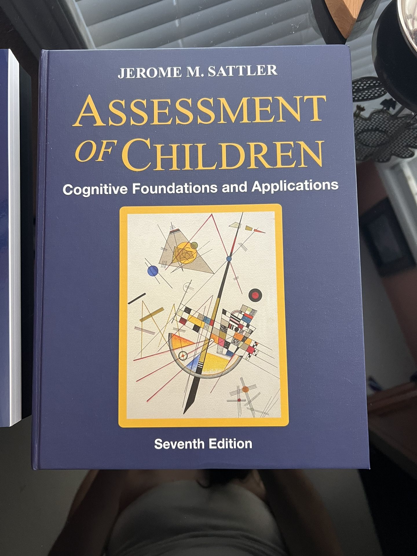 Assessment of Children by Jerome Sattler 7th Ed.