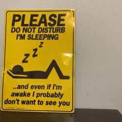 Please Do Not Disturb Sign