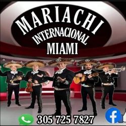 MARIACHIS EN MIAMI - MARIACHI INTERNACIONAL