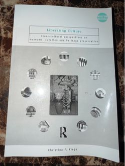 Liberating Culture - Christina F. Kreps (Paperback, 2003) ISBN (contact info removed)250269