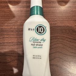 New— it’s a 10 — Blow Dry Miracle H2O shield 2oz