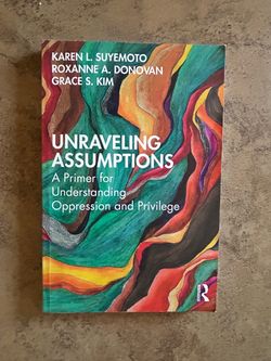 Unraveling Assumptions