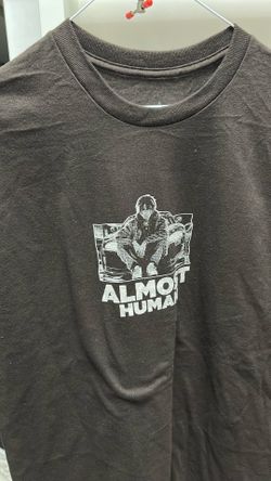 Almost human T-Shirt