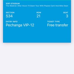 2 Tickets “The Weeknd” at Sofi 6/29/25