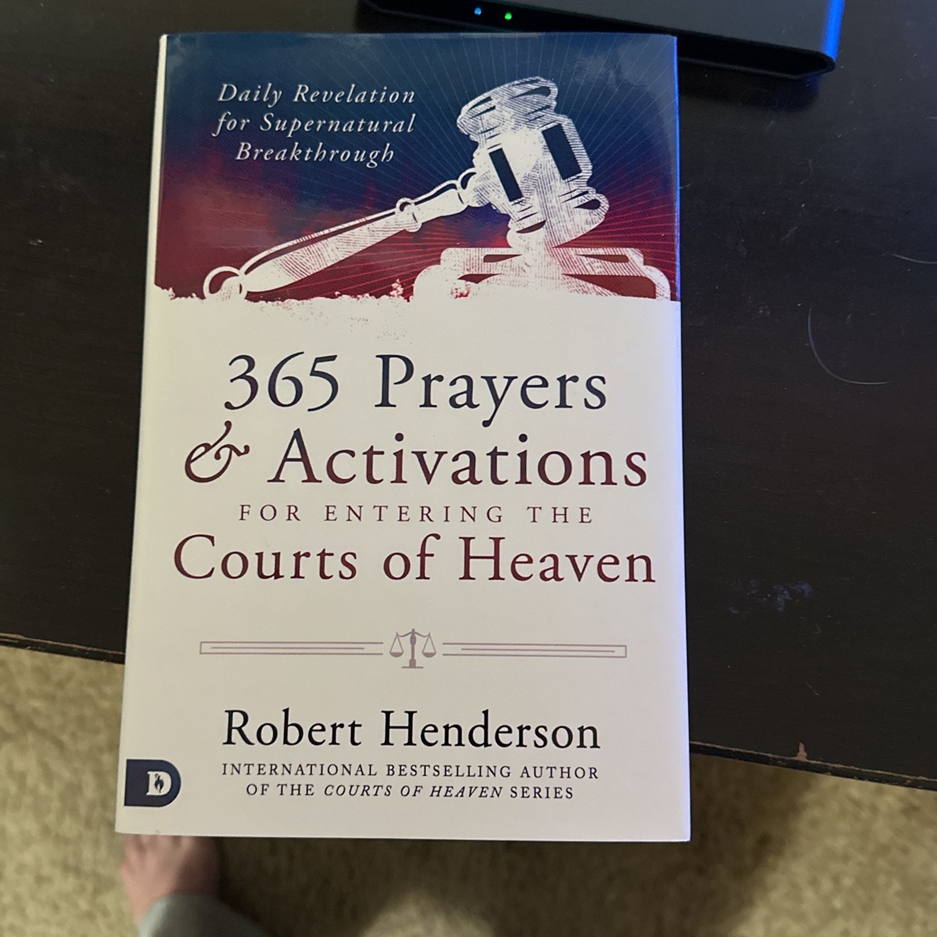 365 Prayers Activations For Entering The Courts Of Heaven
