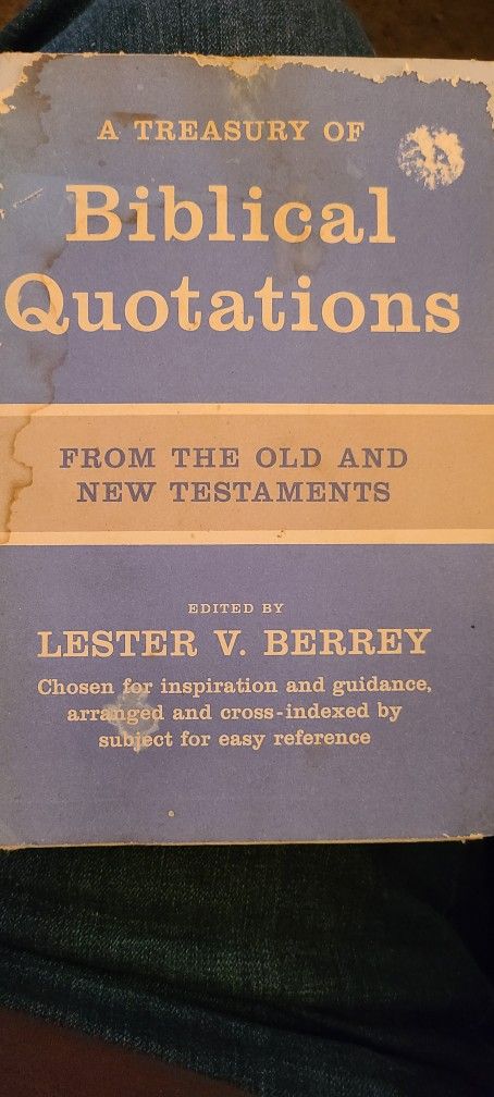 The Treasury Of Biblical Quotations From The Old And New Testaments 1948 HB Book Bible religion Lester V. Berrey
