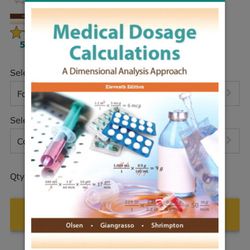 Medical Dosage Calculations: A Dimensional Analysis Approach,11th edition