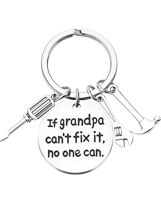 If Grandpa Can't Fix It No One Can Keychain