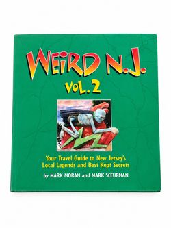 Weird N.J. Vol. 2 Hardcover Book