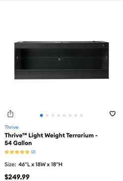Thrive Lightweight 56 gallon terrarium