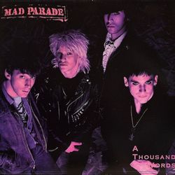 A Thousand Words - Mad Parade (LP Record) 1987